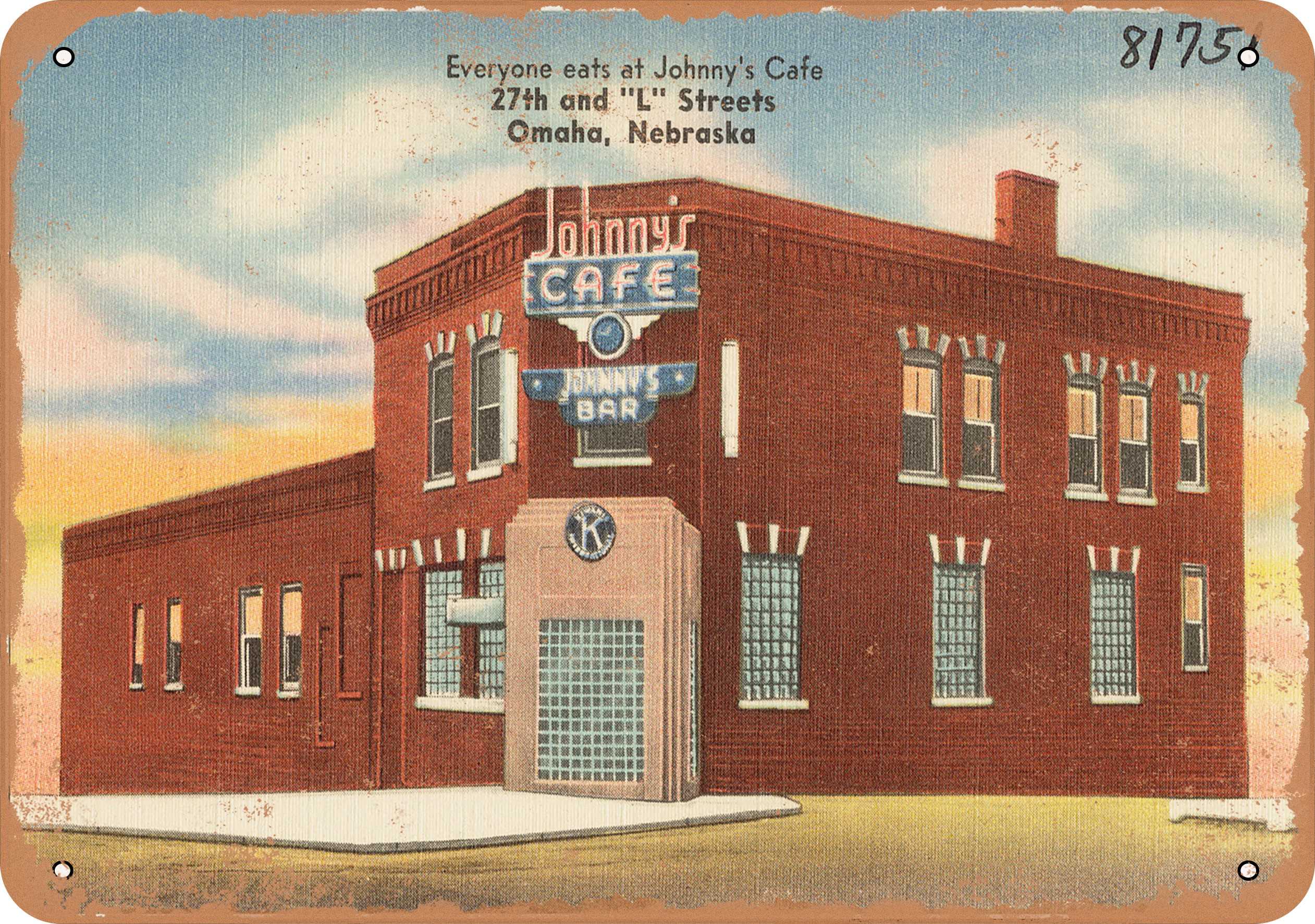 Metal Sign – Nebraska Postcard – Everyone eats at Johnny’s Caf u00e9, 27th and
